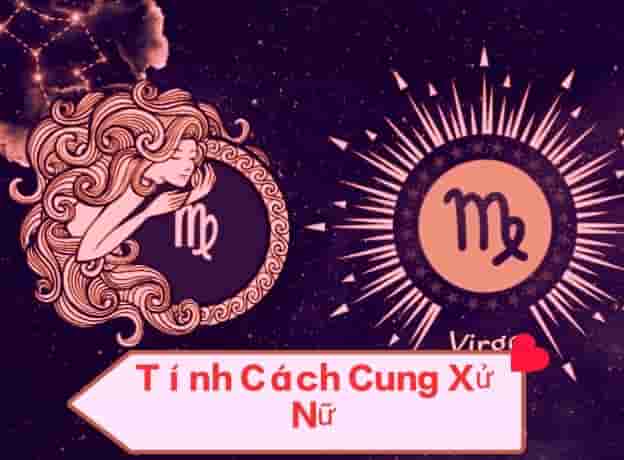 Tính Cách cung xử nữ 