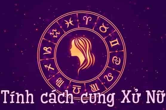 Tính Cách cung xử nữ 