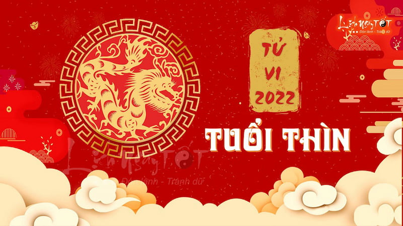 Tử vi tuổi Thìn Tử vi tuổi Thìn